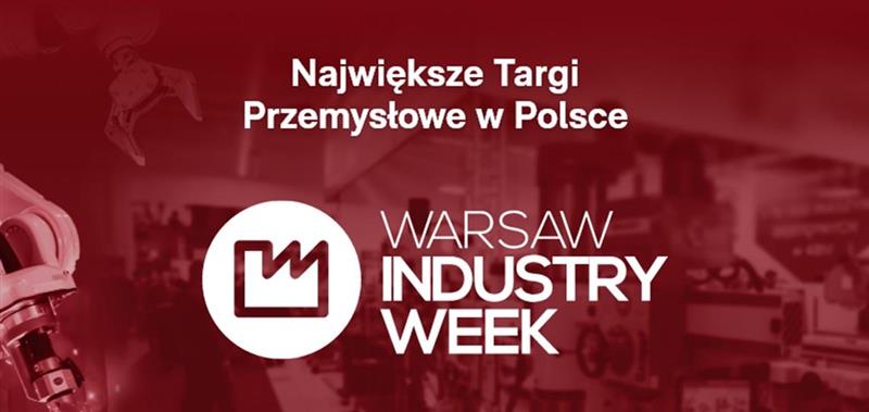 Spotkajmy się na Warsaw Industry Week 2024